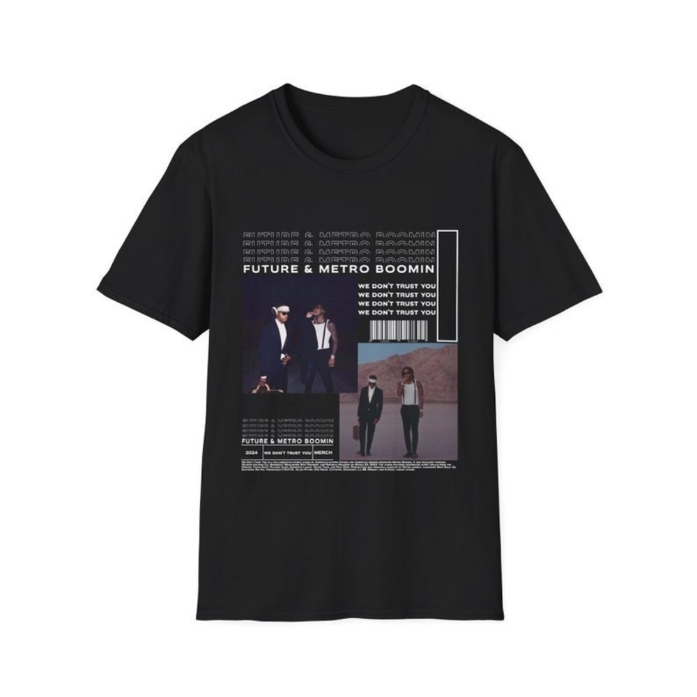 Future & Metro Boomin Shirt
